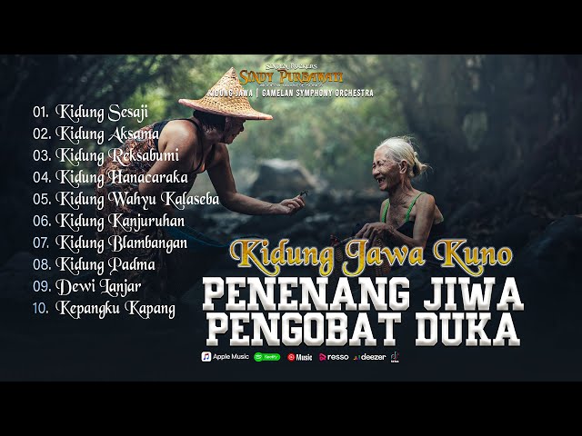 Kidung Jawa Kuno - Penenang Jiwa Pengobat Duka class=