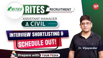 RITES Assistant Manager Civil Interview Shortlisting out | Start Interview preparation with YP