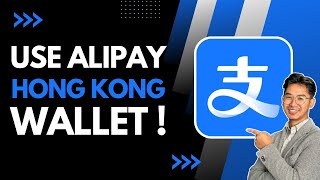 How to Use Alipay Hong Kong Wallet