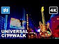 Walking tour of Universal City Walk Hollywood at Night in Universal Studios Los Angeles, CA【4K】
