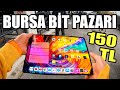 Bursa bt pazari  herey ok ucuz ildirdim  pad 150 tl 