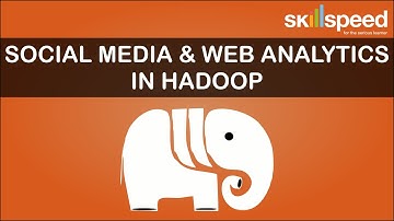 Social Media & Web Analytics via Hadoop | BIG Data Social & Web Analytics