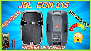 COMO DETECTAR FALLAS  AMPLIFICADOR CLASE D JBL EON 315 ✨REPARACION Y PRUEBA DE SONIDO