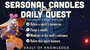 Double Seasonal Candles + Daily Quest in Vault of Knowledge | sky:cotl | Noob Mode