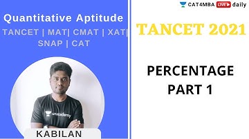 TANCET 2021 | QUANT | Percentage Part1 | By Kabilan Sir