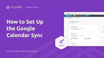 08 Google Calendar Sync - Hong Kong Demo Video with Voiceover | Talenox