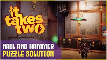 It Takes Two - Nail & Hammer PuzzleSolution  - [ PC Gameplay ] - 1080P 60FPS Upscaled to 1440P 60FPS