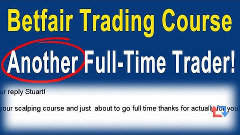 Betfair Scalper Testimonial   Trader Goes Full Time
