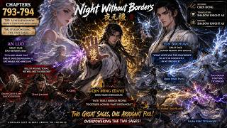 [Audiobook] Night Without Borders: Chapter 793-794 @mtlworld1