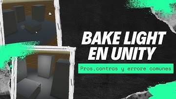 Como hacer Bake light en unity. Pros , contras y errores comunes. Tutorial de iluminación en #unity