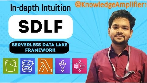 Building a Serverless Data Lake (SDLF) with AWS from scratch