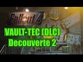 Fallout 4  vaulttec dlc  lets play  ep 2  lusty fr