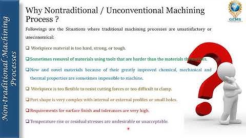 Introduction to Non-traditional machining processes