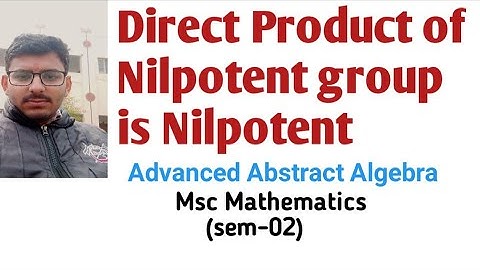 Direct Product of Nilpotent group is Nilpotent