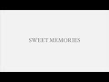 【ライブ音源】SWEET MEMORIES 2021.2.9