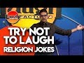 Try not to laugh  religion jokes  laugh factory stand up comedy