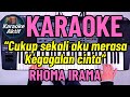 KARAOKE - KEGAGALAN CINTA - RHOMA IRAMA - DANGDUT