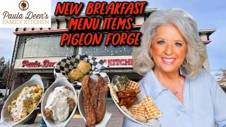 Paula Deen's Family Kitchen NEW Breakfast Menu Review  Pigeon Forge