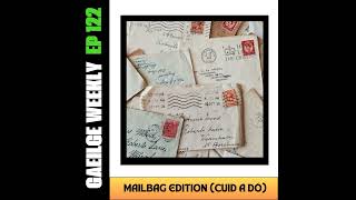 #122: Mailbag Edition - Cuid a Dó (NÍOS SIMPLÍ)
