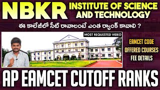 Nbkr Insute Of Science And Technology Cutoff Ranks Ap Eamcet Counseling 2022 Yoursmedia