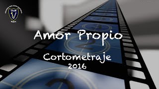 Amor Propio  Cortometraje