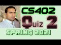 cs402 quiz 2 solution spring 2021 ~ cs402 quiz 2 solution 2021