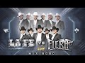 La Fe Norteña VS La Fiera de Ojinaga (Álbum Mix 2020) @Dj Alfonzin VIP