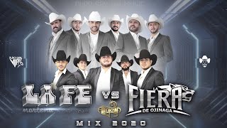 La Fe Norteña VS La Fiera de Ojinaga (Álbum Mix 2020) Dj Alfonzin
