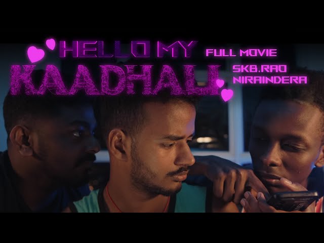 #HMK (Hello My Kadhali) Malaysia Shortfilm (4k) I skb.RAO I Niraindera I TUCKER PRODUCTION class=