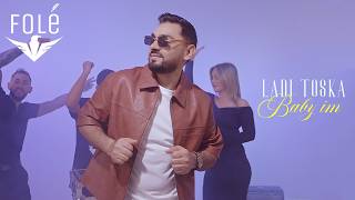 Ladi Toska - Baby im