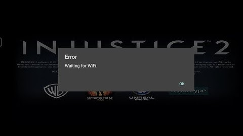 Injustice 2 Waiting For Wifi bug fix easy 👍