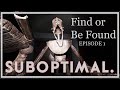 Find or be Found =EP1= HE BROKE DOWN THE DOOR?!?!?!?