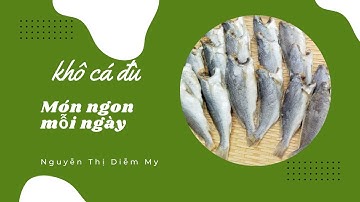 Khô Cá Đù Cà Mau