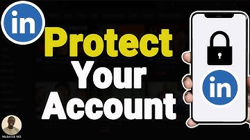 Hoe u uw LinkedIn-account kunt BEVEILIGEN - Volledige gids