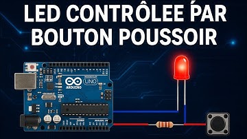 Contrôler une LED avec un bouton poussoir 🔘💡 | Cours Arduino pour débutants (Entrée numérique)"