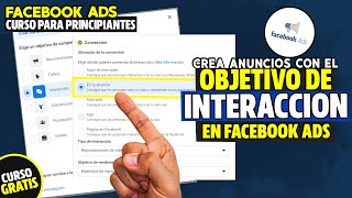 Como CREAR UN ANUNCIO con el OBJETIVO DE CAMPAÑA INTERACCION 🔥 Facebook Ads 2023