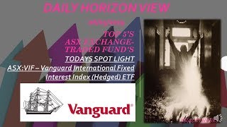 #VANGUARD #VIF #ETFs #ASX Top 5's - Daily Horizon View - 06/05/2019 - ASX Exchange Traded Funds