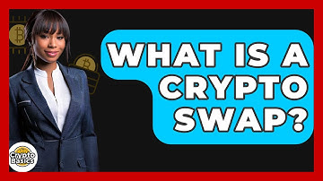 What Is a Crypto Swap? - CryptoBasics360.com