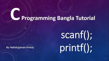 1.8 C Programming Bangla Tutorial - Input | Output