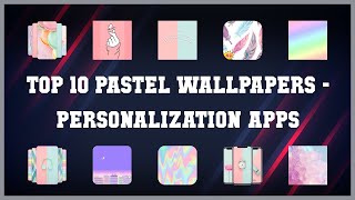 Top 10 Pastel Wallpapers Android Apps screenshot 5