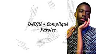 Dadju - Compliqué Paroles