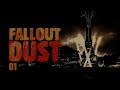 Fallout dust the 2024 run  part 01 