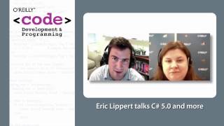 Eric Lippert talks C# 5.0 and more