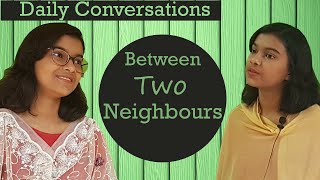 Conversation Between Two Neighbours | English Conversation | Adrija Biswas