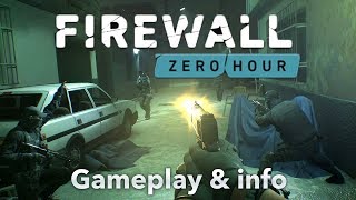Firewall Zero Hour (PSVR) | E3 gameplay & info | Aim compatible FPS