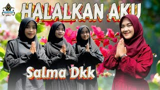 Download Lagu HALALKAN AKU - SALMA (Official Qasidah Gasentra) MP3