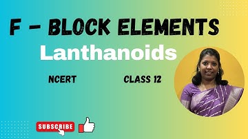 f - block elements | Lanthanoids | Class 12 | NCERT | Neet #cbseclass12