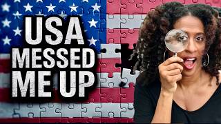 What's The One Time You Realized The USA Messed You Up?
