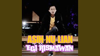 Download Lagu Asih Nu Lian MP3