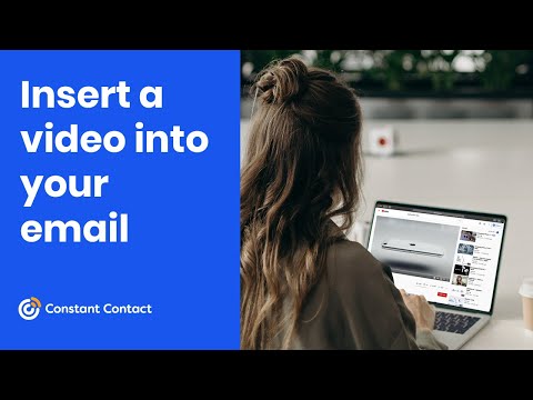 Insert a Video into Your Email | Constant Contact